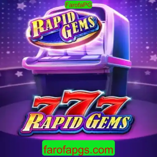 Descubra RapidGems777: O Jogo de Estratégia e Agilidade com FarofaPG